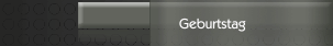 Geburtstag